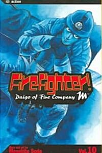 Firefighter!: Daigo of Fire Company M: Volume 10 (Paperback)