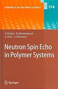 Neutron Spin Echo In Polymer Systems (Hardcover)