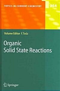 Organic Solid State Reactions (Hardcover)