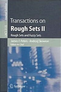 Transactions on Rough Sets II: Rough Sets and Fuzzy Sets (Paperback, 2005)