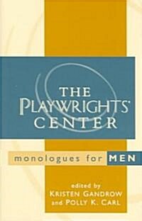 The Playwrights Center Monologues for Men (Paperback)