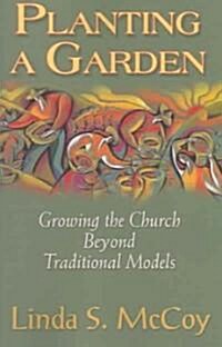 Planting A Garden (Paperback)