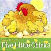 Five Little Chicks (Hardcover, Repackage)