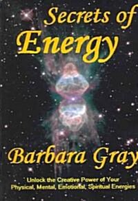 Secrets Of Energy (Paperback)