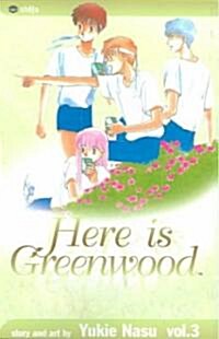 Here Is Greenwood 3 (Paperback)