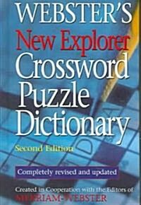 Websters New Explorer Crossword Puzzle Dictionary (Hardcover, 2nd, Revised, Updated)