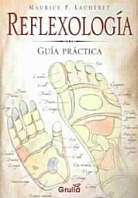 Reflexologia / Reflexology (Paperback)