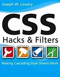 Css Hacks and Filters (Paperback)