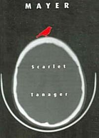 Scarlett Tanager: Poetry (Paperback)