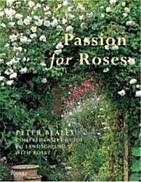 Passion For Roses (Hardcover)