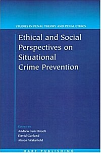 Ethical and Social Perspectives on Situational Crime Prevention (Paperback)
