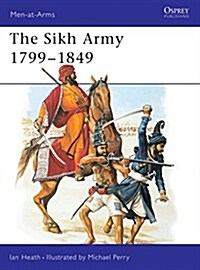 The Sikh Army, 1799-1849 (Paperback)