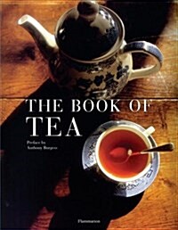 The Book of Tea: Revised and Updated Edition (Hardcover, Carroll & Graf)