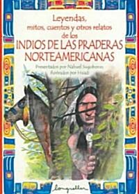 Indios de las Praderas Norteamericanas (Paperback)