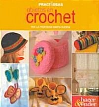 Objetos en crochet / Crochet Objects (Paperback)