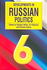 Developments in Russian Politics (Paperback, 6)