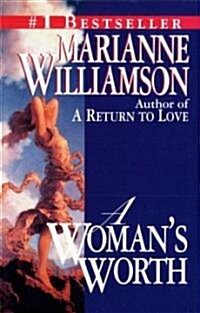 A Womans Worth (Paperback, Reprint)