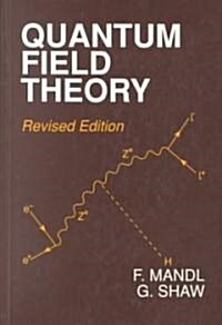 Quantum Field Theory (Paperback, Revised, Subsequent)