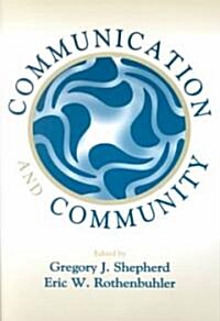 Communication and Community (Paperback)