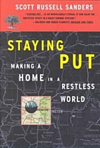 [중고] Staying Put: Making a Home in a Restless World (Paperback)