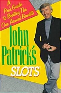 John Patricks Slots (Paperback)