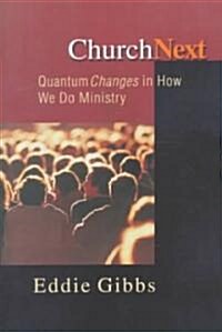 Churchnext: The Reflective Christian & the Risk of Commitment (Paperback)