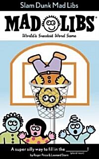 Slam Dunk Mad Libs: Worlds Greatest Word Game (Paperback)