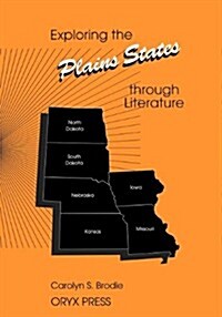 Exploring the Plains States Through Literature (Paperback)