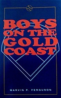 Boys on the Gold Coast (Paperback)