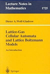 Lattice-Gas Cellular Automata and Lattice Boltzmann Models: An Introduction (Paperback, 2000)