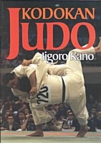 Kodokan Judo (Paperback, Reprint)