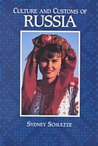 Culture and Customs of Russia (Hardcover)