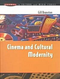 CINEMA & CULTURAL MODERNITY (Paperback)