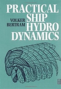 Practical Ship Hydrodynamics (Paperback)