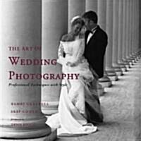 The Art of Wedding Photography (Paperback)