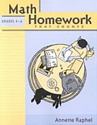 Math Homework That Counts, Grades 4-6 (Paperback)