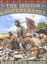 The Jewish Confederates (Hardcover)