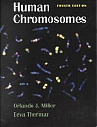 Human Chromosomes (Paperback, 4, Softcover Repri)