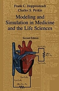 Modeling and Simulation in Medicine and the Life Sciences (Hardcover, 2, 2001. Corr. 2nd)