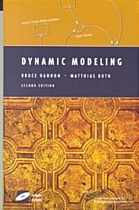 Dynamic Modeling (Hardcover, 2, 2001)