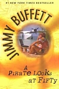 A Pirate Looks at Fifty (Paperback)