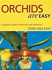 Orchids Are Easy (Paperback)