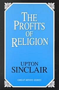 The Profits of Religion (Paperback)