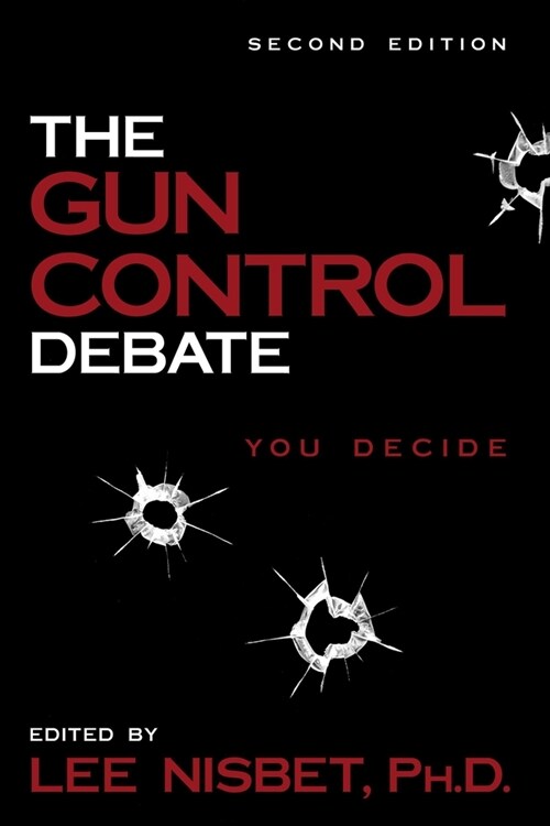 The Gun Control Debate: You Decide (Paperback, 2)