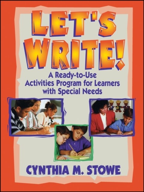 Lets Write!: A Ready-To-Use Activities Program for Learners with Special Needs (Paperback)