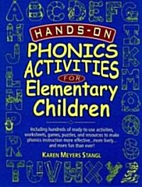 Hands-On Phonics Activities for Elementary Children (Paperback)