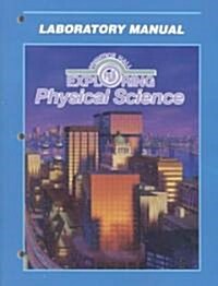 PH Exploring Physical Sci Lab Man 1995c (Paperback)