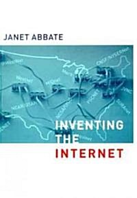 Inventing the Internet (Paperback)