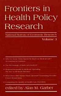 Frontiers in Health Policy Research, Volume 3 (Paperback, 3)