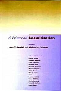 [중고] A Primer on Securitization (Paperback)
